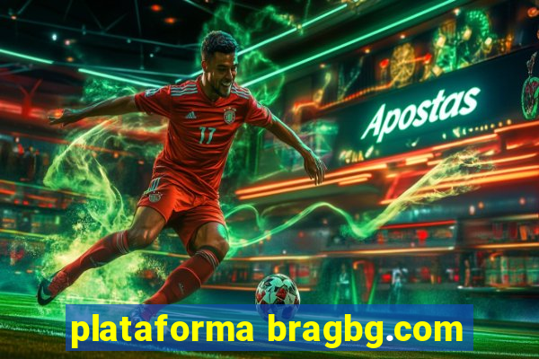 plataforma bragbg.com